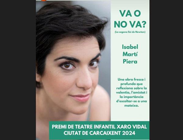 La carcaixentina Isabel Mart Piera guany el Premi de Teatre Infantil Xaro Vidal