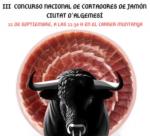 Algemes acollir el III Concurs Nacional de Talladors de Pernil